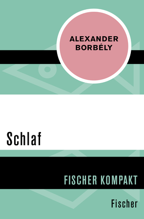 Schlaf von Borbély,  Alexander