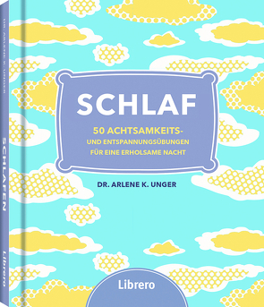 Schlaf von DR. UNGER,  ARLENE K.