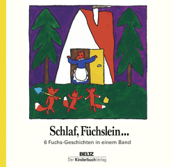Schlaf, Füchslein… von Klein,  Erika