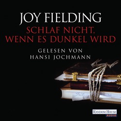 Schlaf nicht, wenn es dunkel wird von Fielding,  Joy, Jochmann,  Hansi, Lutze,  Kristian