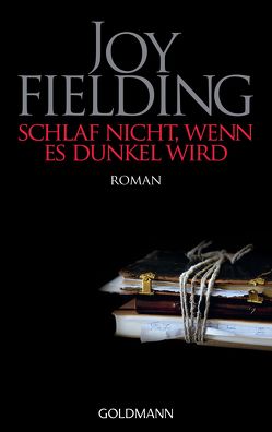 Schlaf nicht, wenn es dunkel wird von Fielding,  Joy, Lutze,  Kristian