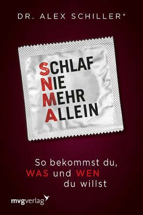 Schlaf nie mehr allein von Schiller,  Alex