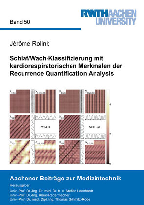 Schlaf/Wach-Klassifizierung mit kardiorespiratorischen Merkmalen der Recurrence Quantification Analysis von Rolink,  Jérôme