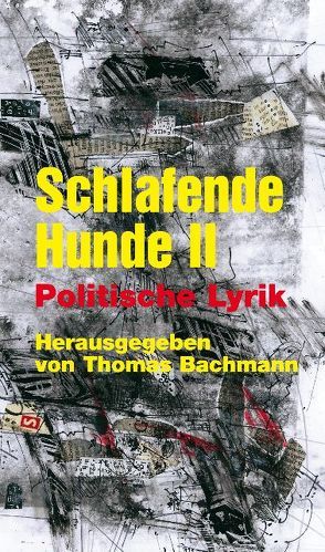 Schlafende Hunde II von Bachmann,  Thomas, Därr,  Cornelia