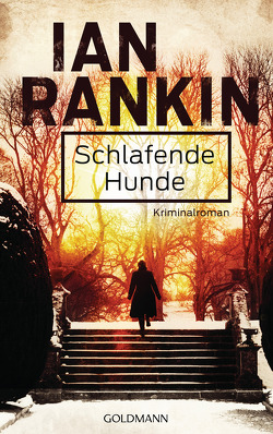 Schlafende Hunde – Inspector Rebus 19 von Lösch,  Conny, Rankin,  Ian