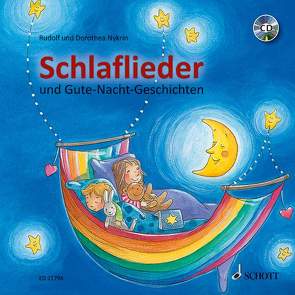 Schlaflieder und Gute-Nacht-Geschichten von Becker,  Stéffie, Nykrin,  Dorothea, Nykrin,  Rudolf