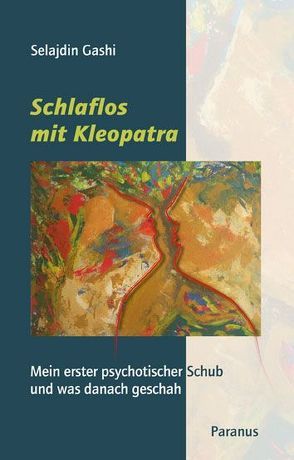 Schlaflos mit Kleopatra von Gashi,  Selajdin, Hansen,  Hartwig