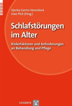 Schlafstörungen im Alter von Flick,  Uwe, Garms–Homolova,  Vjenka
