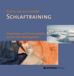 Schlaftraining von Hautkappe,  Hans J, Schmierer,  Albrecht, Uneståhl,  Lars E