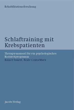 Schlaftraining mit Krebspatienten von Conta-Marx,  Beate, Simeit,  Rainer