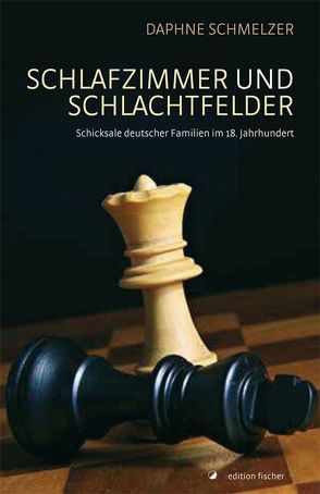 Schlafzimmer und Schlachtfelder von Schmelzer,  Daphne