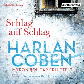 Schlag auf Schlag – Myron Bolitar ermittelt von Bierstedt,  Detlef, Coben,  Harlan, Kwisinski,  Gunnar