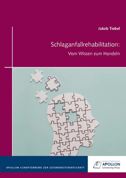 Schlaganfallrehabilitation von Tiebel,  Jakob