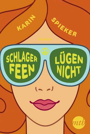 Schlagerfeen lügen nicht von Spieker,  Karin