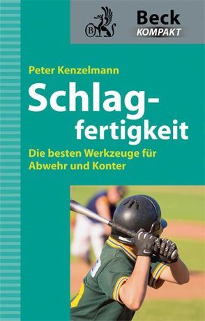 Schlagfertigkeit von Kenzelmann,  Peter