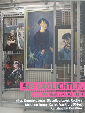 Schlaglichter von Altmann,  S, Hauer,  A, Kremeier,  Ulrike, Martin,  B, Schirmer,  H., Schliebe,  C, Sperling,  J, Verzino,  Kathrin