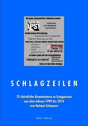 Schlagzeilen von Schwarze,  Helmut