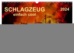 Schlagzeug – einfach cool (Wandkalender 2024 DIN A3 quer), CALVENDO Monatskalender von Roder,  Peter