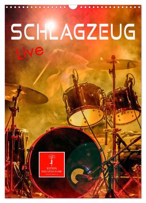 Schlagzeug live (Wandkalender 2024 DIN A3 hoch), CALVENDO Monatskalender von Roder,  Peter