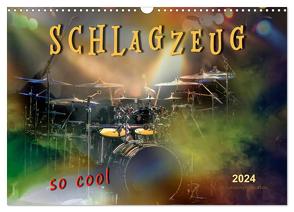 Schlagzeug – so cool (Wandkalender 2024 DIN A3 quer), CALVENDO Monatskalender von Roder,  Peter