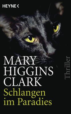 Schlangen im Paradies von Higgins Clark,  Mary, Julius,  Liselotte