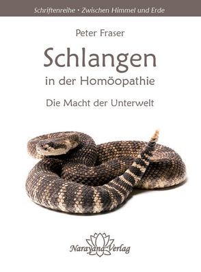 Schlangen in der Homöopathie von Fraser,  Peter