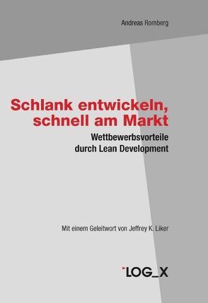 Schlank entwickeln, schnell am Markt von Romberg,  Andreas