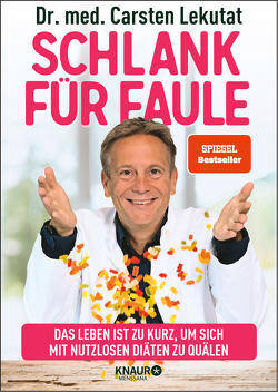 Schlank für Faule von Lekutat,  Carsten