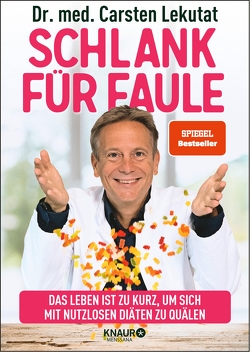 Schlank für Faule von Lekutat,  Dr. med. Carsten