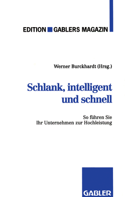 Schlank, intelligent und schnell von Burckhardt,  Werner