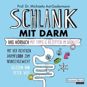 Schlank mit Darm von Axt-Gadermann,  Michaela, Veit,  Peter