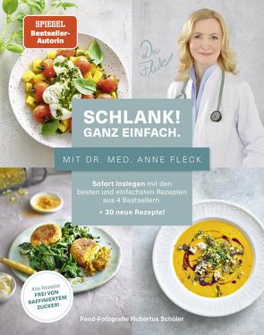 Schlank! Ganz einfach. – Mit Dr. med. Anne Fleck – Epub-Version von Dr. med. Fleck,  Anne, Matthaei,  Bettina, Schüler,  Hubertus, Vössing,  Su