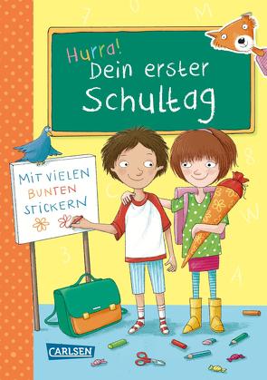 Schlau für die Schule: Hurra! Dein erster Schultag von Rothmund,  Sabine