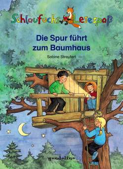 Schlaufuchs Lesespaß: Die Spur führt zum Baumhaus von Streufert,  Sabine, Tophoven,  Manfred