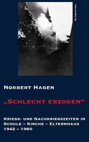 „Schlecht erzogen“ von Hagen,  Norbert