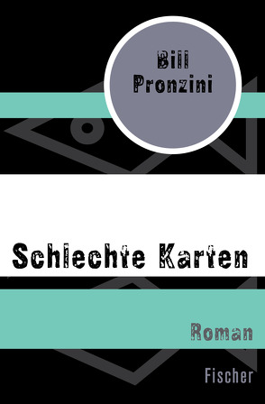 Schlechte Karten von Podlech,  Gisela, Pronzini,  Bill