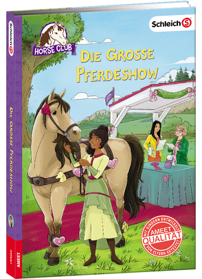 SCHLEICH® Horse Club – Die große Pferdeshow von Attwood,  Doris, Walden,  Emma