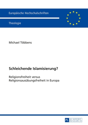 Schleichende Islamisierung? von Többens,  Michael