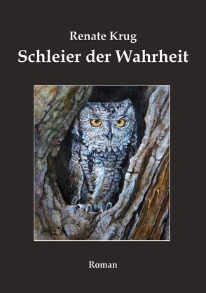 Schleier der Wahrheit von Krug,  Renate