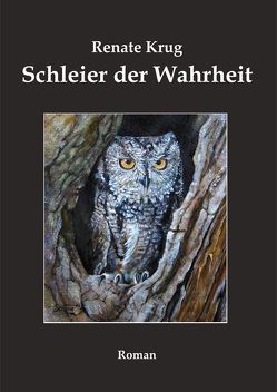 Schleier der Wahrheit von Krug,  Renate