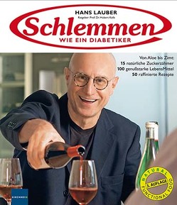 Schlemmen wie ein Diabetiker von Kolb,  Hubert, Lauber,  Hans