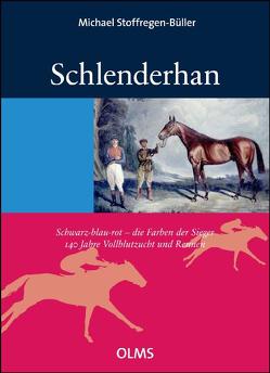 Schlenderhan. Schwarz-blau-rot – die Farben der Sieger. von Stoffregen-Büller,  Michael