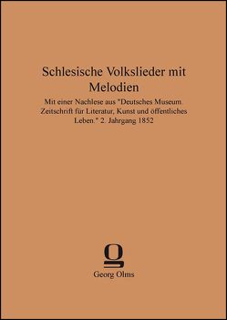 Schlesische Volkslieder mit Melodien von Fallersleben,  August Heinrich Hoffmann von