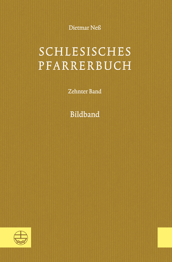 Schlesisches Pfarrerbuch von Neß,  Dietmar