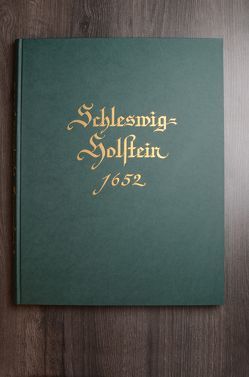 Schleswig-Holstein 1652 von Danckwerth,  Caspar, Degn,  Christian, Mejer,  Johannes