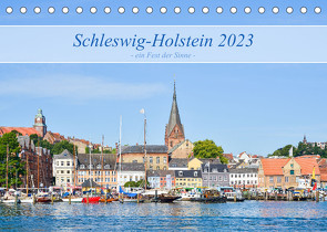 Schleswig-Holstein, ein Fest der Sinne (Tischkalender 2023 DIN A5 quer) von Plett,  Rainer