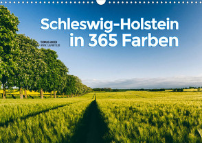 Schleswig-Holstein in 365 Farben (Wandkalender 2022 DIN A3 quer) von Jansen,  Thomas