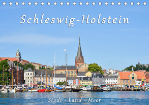 Schleswig-Holstein. Stadt – Land – Meer (Tischkalender 2020 DIN A5 quer) von Kulartz,  Rainer, Plett,  Lisa