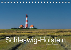 Schleswig-Holstein (Tischkalender 2022 DIN A5 quer) von Pokorny,  Conny