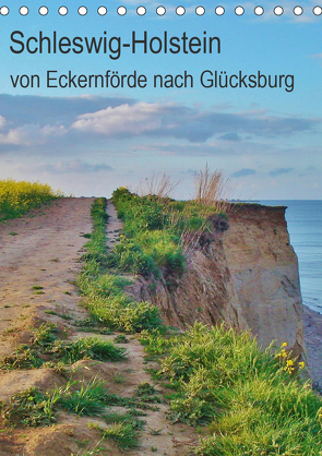 Schleswig-Holstein – von Eckernförde nach Glücksburg (Tischkalender 2021 DIN A5 hoch) von Janke,  Andrea